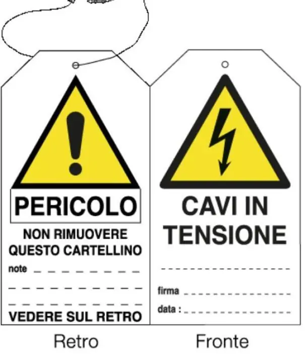 Novità Cartellino appendibile Cartelli segnalatori testo ‘cavi in tensione‘ fronte retro - 98-15